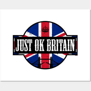 Just Ok Britain (worn) [Rx-tp] Posters and Art